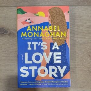 It's a Love Story by Annabel Monaghan